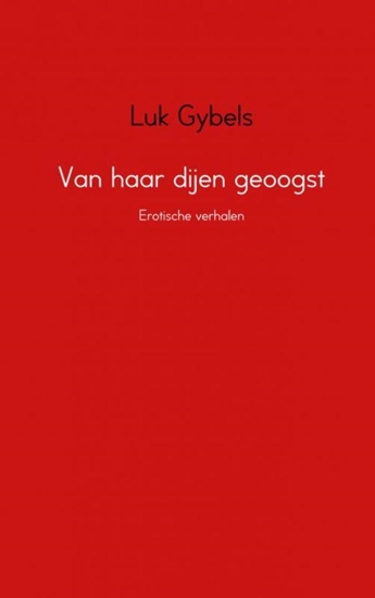 Afbeelding van Van haar dijen geoogst