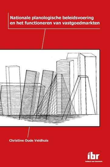 Afbeelding van Nationale planologische beleidsvoering en het functioneren van vastgoedmarkten