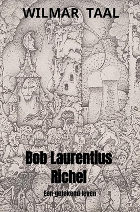 Afbeeldingen van Bob Laurentius Richel