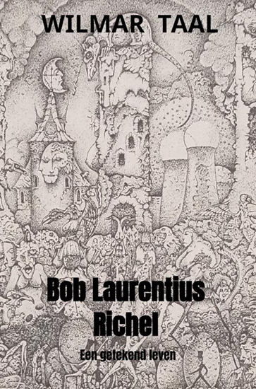 Afbeelding van Bob Laurentius Richel
