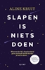Afbeelding van Slapen is niets doen