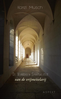 Afbeeldingen van De verborgen spiritualiteit van de vrijmetselarij
