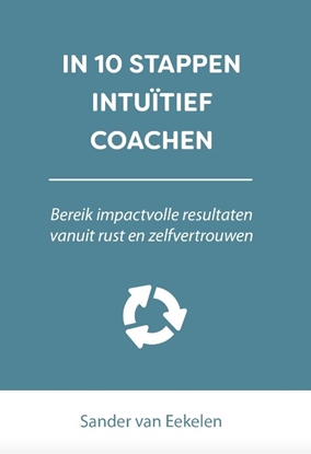 Afbeeldingen van In 10 stappen In 10 stappen intuïtief coachen