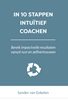 Afbeelding van In 10 stappen In 10 stappen intuïtief coachen