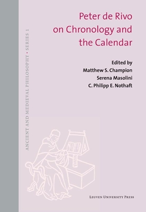 Afbeeldingen van Ancient and Medieval Philosophy - Series 1 Peter de Rivo on Chronology and the Calendar