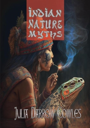 Afbeeldingen van Indian Nature Myths