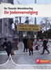 Afbeelding van De Tweede Wereldoorlog De jodenvervolging