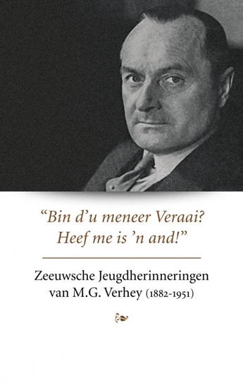 Afbeelding van Zeeuwsche Jeugdherinneringen van M.G. Verhey