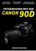 Afbeelding van Fotograferen met een Canon 90D