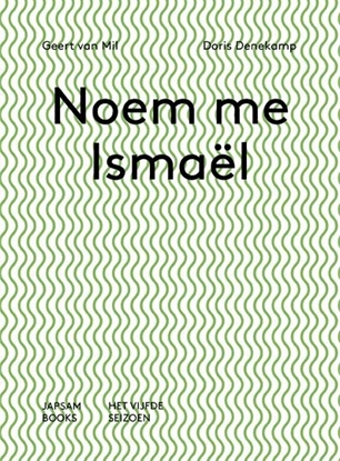 Afbeeldingen van Noem me Ishmaël Call me Ishmaël