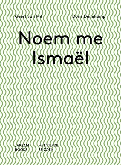 Afbeelding van Noem me Ishmaël Call me Ishmaël
