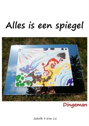 Afbeeldingen van Alles is een spiegel