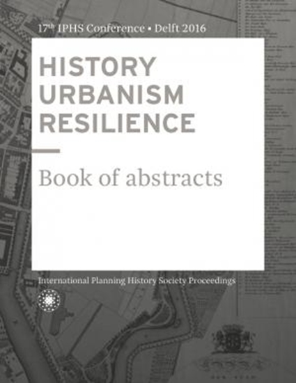 Afbeelding van HISTORY URBANISM RESILIENCE