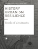 Afbeelding van HISTORY URBANISM RESILIENCE