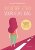 Afbeelding van Intuïtief eten voor elke dag