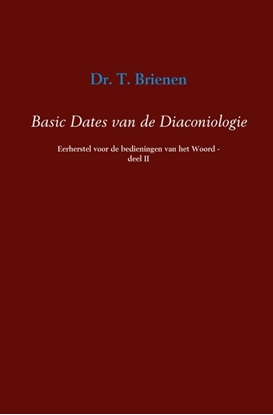 Afbeeldingen van Basic dates van de diaconiologie II