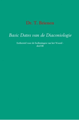 Afbeeldingen van Basic dates van de diaconiologie III