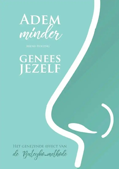Afbeelding van Adem minder, genees jezelf