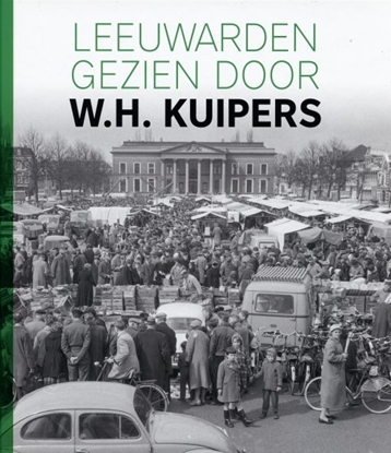 Afbeeldingen van Leeuwarden gezien door W.H. Kuipers
