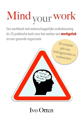 Afbeeldingen van Mind your Work