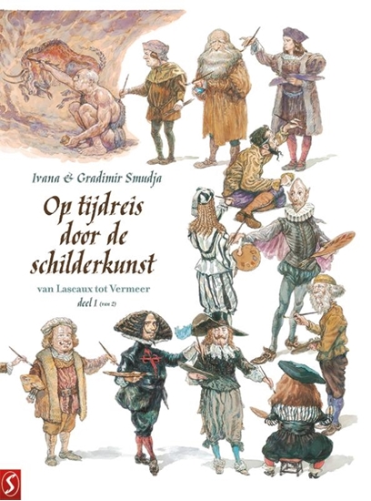 Afbeelding van Op tijdreis door de schilderkunst Van Lascaux tot Vermeer