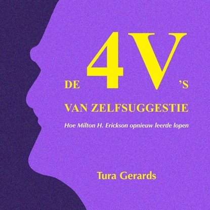 Afbeeldingen van De 4 V's van zelfsuggestie