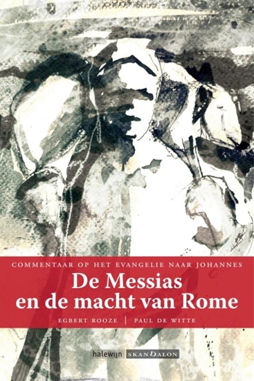 Afbeelding van De Messias en de macht van Rome
