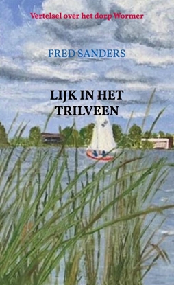 Afbeeldingen van Lijk in het Trilveen