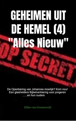 Afbeeldingen van GEHEIMEN UIT DE HEMEL ( deel 4 )