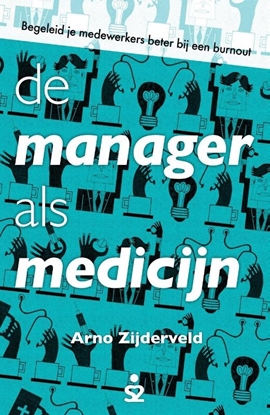 Afbeeldingen van De manager als medicijn