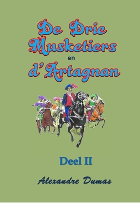 Afbeeldingen van De drie musketiers en d'artagnan deel II