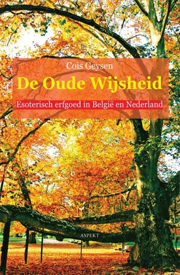 Afbeelding van De oude wijsheid