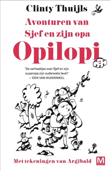 Afbeelding van Opilopi Avonturen van Sjef en zijn opa