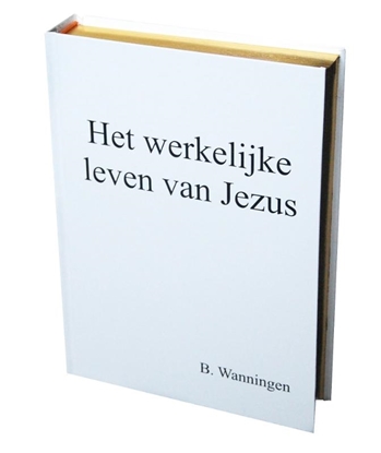 Afbeeldingen van Het werkelijke leven van Jezus