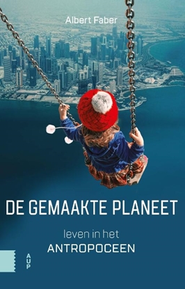 Afbeeldingen van De gemaakte planeet