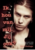 Afbeelding van Ik hou van mij. Jij ook?