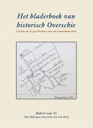 Afbeeldingen van Het Bladerboek van historisch Overschie