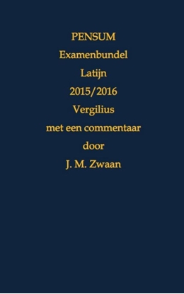 Afbeeldingen van Pensum examenbundel Latijn 2015/2016 Vergilius