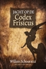 Afbeelding van Jacht op de Codex Frisicus