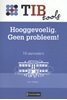 Afbeelding van TIBtools Hooggevoelig? Geen probleem!