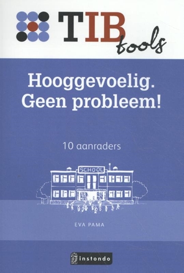 Afbeelding van TIBtools Hooggevoelig? Geen probleem!