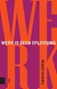 Afbeelding van Werk is geen oplossing