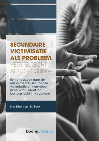 Afbeelding van A-LAB (Amsterdam Institute for Law and Behavior) Secundaire victimisatie als probleem: Herstelrecht als oplossing?