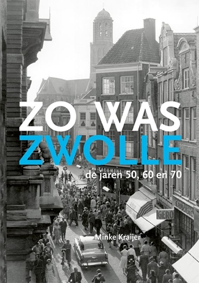 Afbeelding van Zo was Zwolle