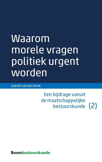 Afbeelding van Waarom morele vragen politiek urgent worden