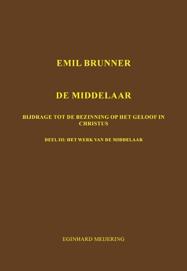 Afbeelding van Emil Brunner De Middelaar 3
