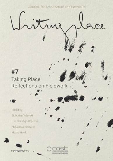 Afbeelding van Writingplace Journal Writingplace journal for Architecture and Literature #7