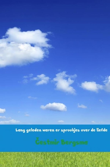 Afbeelding van Lang geleden waren er sprookjes over de liefde