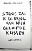 Afbeelding van Straks zal ik de oksel van mijn geliefde kussen