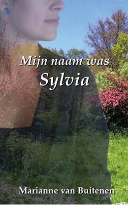 Afbeeldingen van Mijn naam was Sylvia